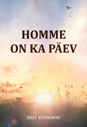 Homme on ka päev